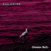 Egg Water (2013)